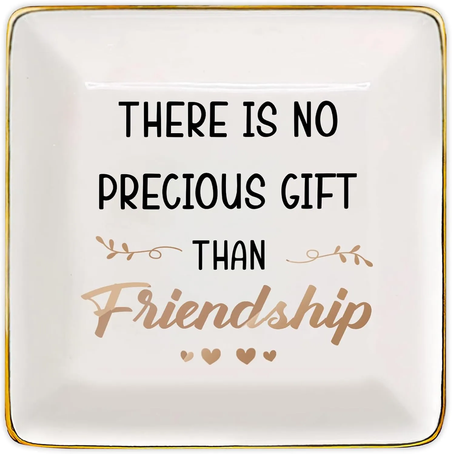 Gossby Personalized Jewelry Tray - Gifts For Women Best Friend - Custom Tray, Dish, Plate For Ring, Earring, Bracelet - Bestie Gifts For Birthday, Christmas - There Is No Precious Gift Than Friendship