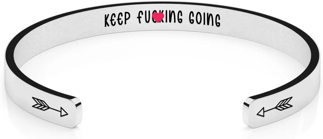 Inspirational Bracelets for Women Personalized Hidden Message Stainless Steel Cuff Bangle Motivational Gifts for Her, Keep fucking going
