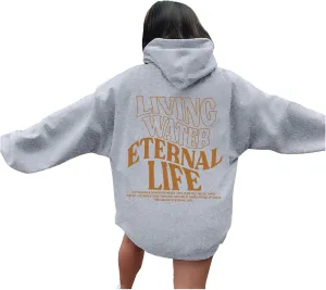 Living Water Eternal Life Graphic Christian Womens Hoodies Oversized Long Sleeve Jesus Faith Y2K Girls Sweatshirts Pullover