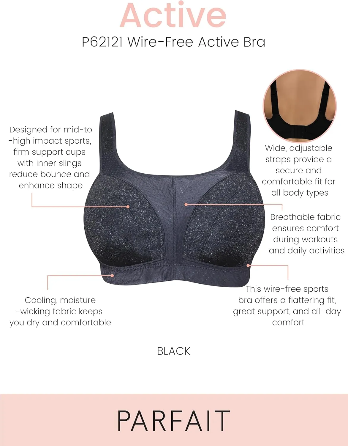 PARFAIT Active P62121 Wirefree Full Busted and Full Coverage Unlined Sports Bra