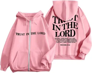 Women's Trust In The Lord Full Zip Up Christian Hoodies Comfort Fleece Lined Aesthetic with Hood Jackets 2024 Jesus